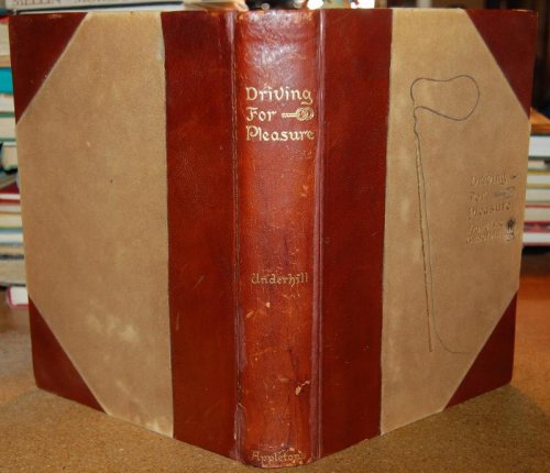 Image for Driving for Pleasure; or, The Harness Stable and Its Appointments Driving for Pleasure; or, The Harness Stable and Its Appointments