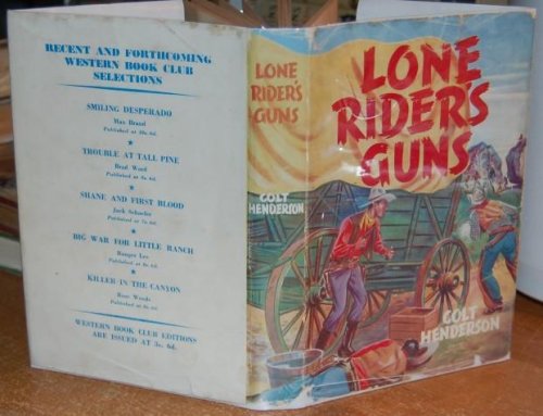 Lone Rider's Guns
