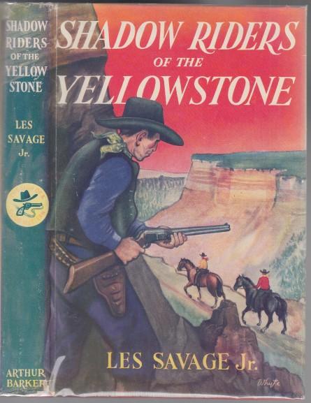 Shadow Riders of the Yellowstone