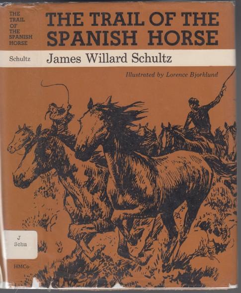 The Trail of the Spanish Horse