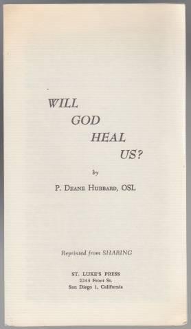 Will God Heal Us