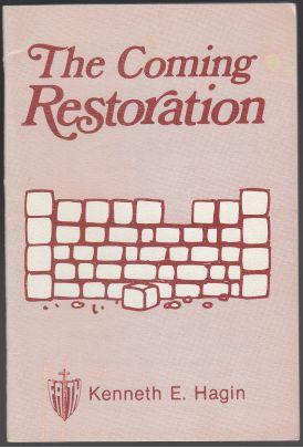 The Coming Restoration