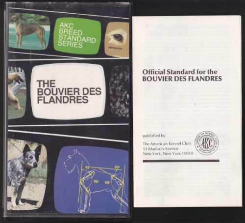 The Bouvier Des Flandres AKC Breed Standard Series VHS TAPE
