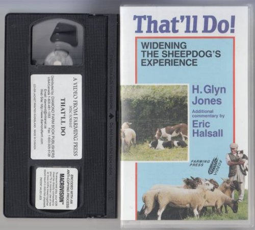 That'll Do! Widening the Sheepdog's Experience. Sheepdog Training VHS Tape