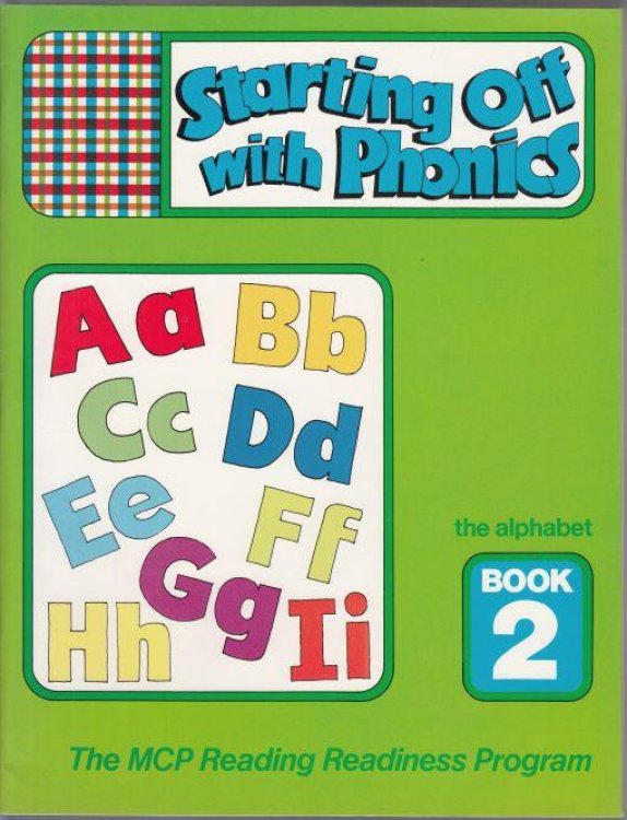 Starting Off With Phonics The Alphabet Book 2 MCP Reading Readiness Program