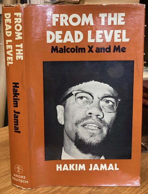 From the Dead Level, Malcom X and Me