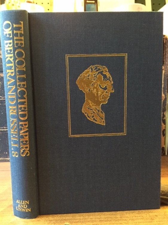 Philosophy of Logical Atomism and Other Essays, 1914-19 (Collected Papers of Bertrand Russell, Vol. 8)