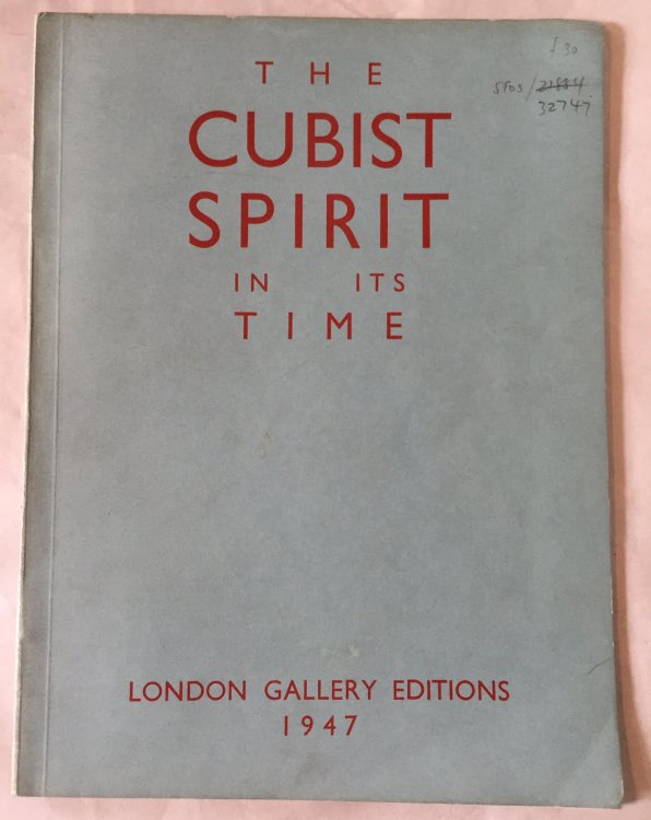 The Cubist Spirit in Its Time - 18 March to 3 May 1947