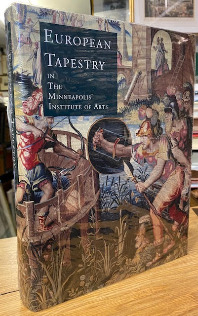 European Tapestry : In the Minneapolis Institute of Arts