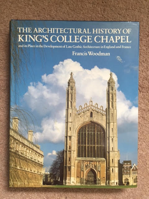 The Architectural History of King's College Chapel