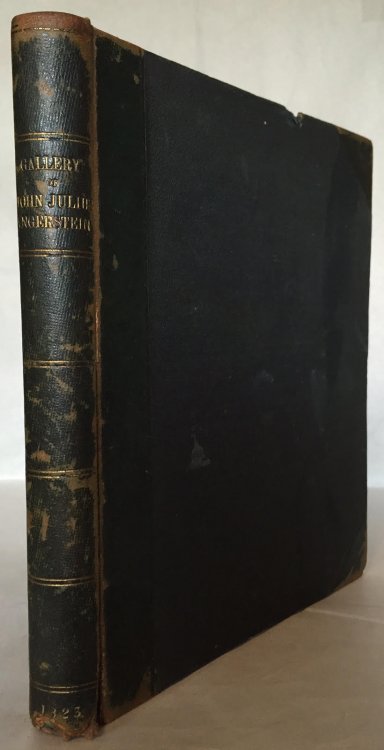 Catalogue de la Collection Celebre de Tableaux De Feu M. Jean Jules Angerstein, contenant Une Gravure Finie a l'Eau Forte de Chaque Tableau, et Accompagnee de Notices Historiques et Biographiques; A Catalogue of the Celebrated Collection of Pictures of t