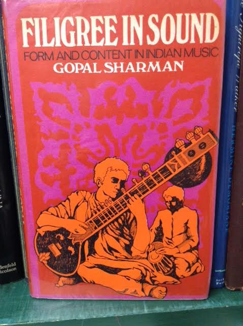 Filigree in Sound : Form and Content in Indian Music