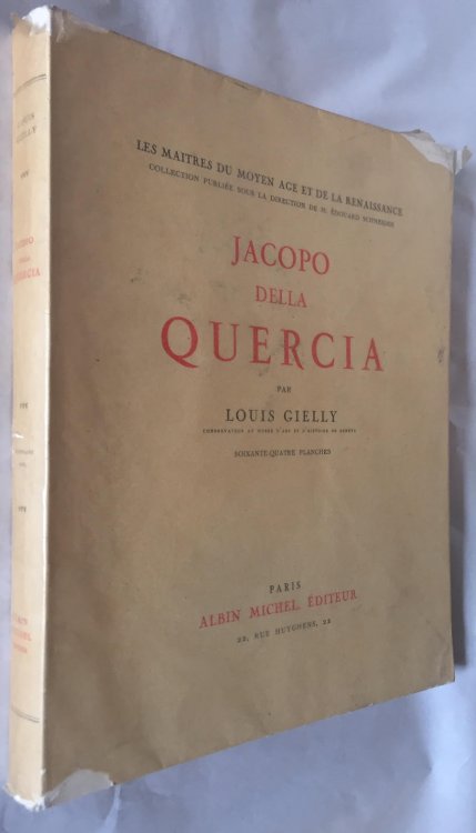 Jacopo Della Quercia (Les Maitres Du Moyen Age et De La Renaissance Collection Publiee Sous La Direction De M. Edouard schnieder)
