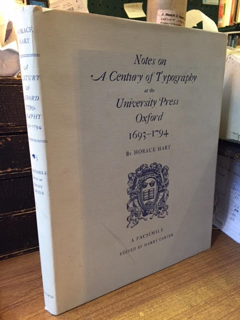 Notes on a Century of Typography at the Universirty Press Oxford 1693-1794 a Facsimile