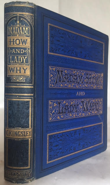 Madam How and Why, or First Lessons in Earth Lore for Children