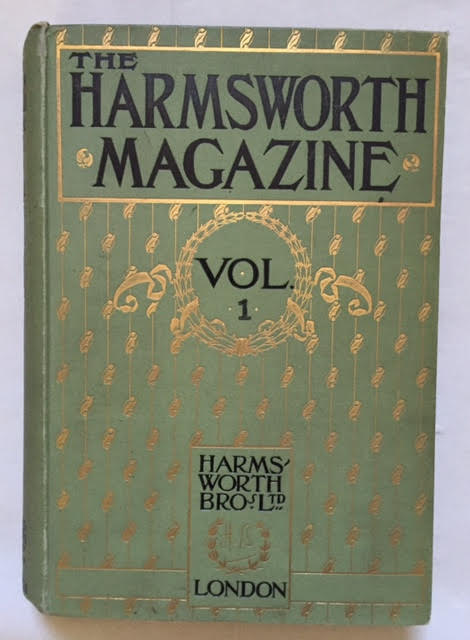 The Harmsworth Monthly Pictorial Magazine Vol 1 1898-9
