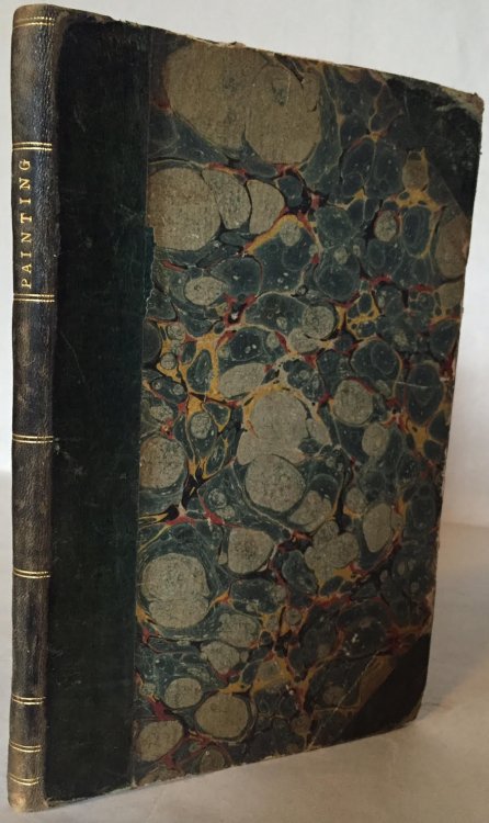Hints to Young Practitioners in the Study of Landscape Painting Illustrated By Ten Engravings. Intended to Show the Different Stages of the Neutral Tint.to Which are Added Instructions in the Art of Painting on Velvet