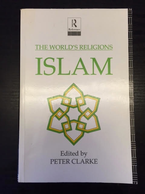 Islam (The World's Religions series)