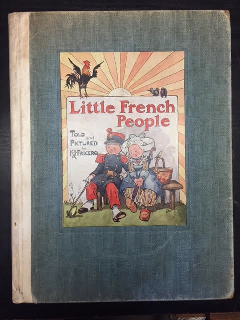 Little French People. A Picture Book for Little Folk