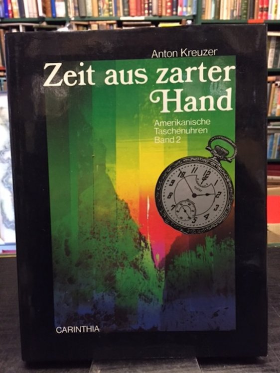 Zeit Aus Zarter Hand: Die Fruhen Fabriksgrundungen Und Ihre Nachfolgefirmen Die Uhrenmarken Waltham, Howard, Nashua, Cornell, Melrose, Hampden, Elgin, United States, Marion Etc.