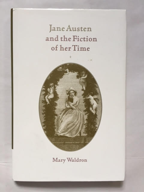 Jane Austen and the Fiction of Her Time