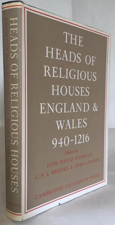 Heads of Religious Houses : England and Wales 940-1216