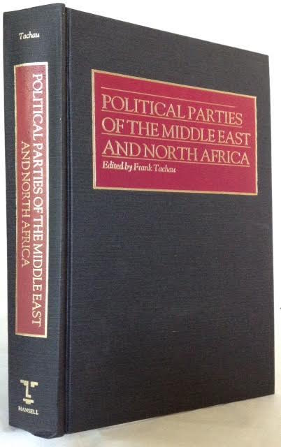Image for Political Parties of the Middle East and North Africa Political Parties of the Middle East and North Africa