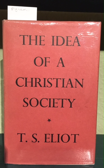 The Idea Of A Christian Society