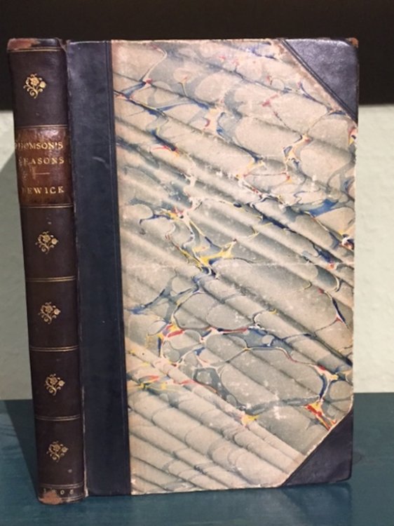 The Seasons. Embellished With Engravings on Wood By Bewick, From Thurston's Designs