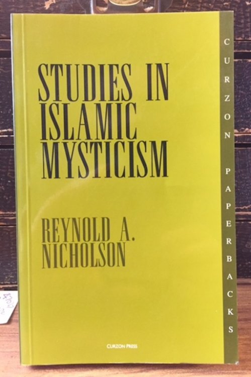 Studies In Islamic Mysticism