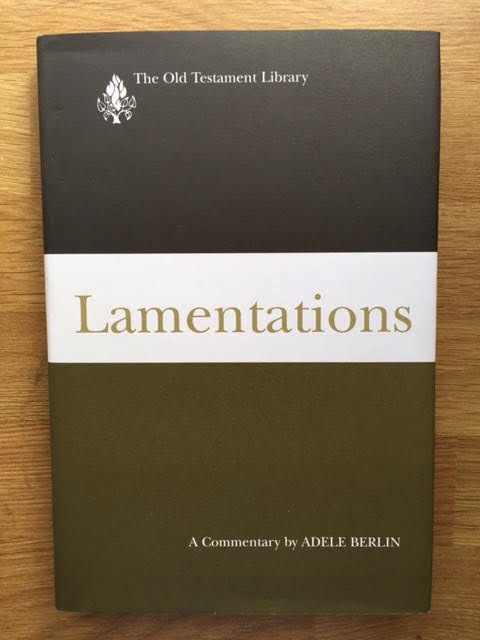 Lamentations: A Commentary. The Old Testament Library