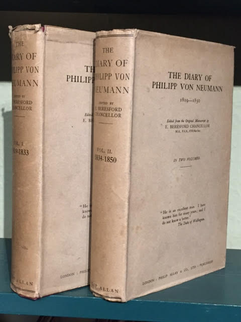 The Diary of Philipp von Neumann 1819-1850. In two volumes