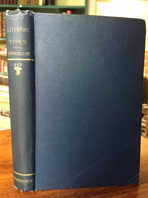 Literary Types. Being Essays in Criticism