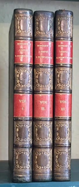 Useful Knowledge; Or, A Familiar Account of the Various Productions of Nature, Mineral, Vegetable, and Anmal, Which are Chiefly Employed for the Use of Man. In three volumes