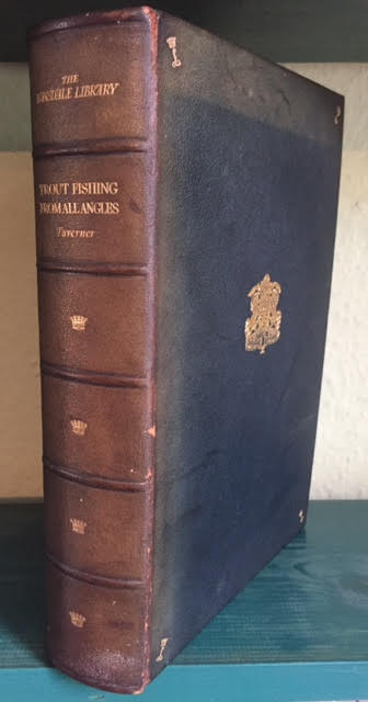 Trout Fishing From All Angles. A Complete Guide to Modern Methods.a Chapter on Trout Scales by G. Herbert Nall.and The Legal Aspect of Fishing by Alban Bacon.The Lonsdale Library