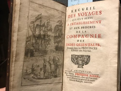 Recueil des Voyages qui ont servi a l'Etablissement et aux Progres de la Compagnie des Indes Orientales, Formees dans les Provinces Unies des Pais-bas