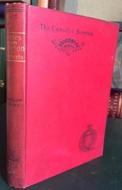 Stories From Carleton : With an Introduction by W. B. Yeats. The Camelot Series