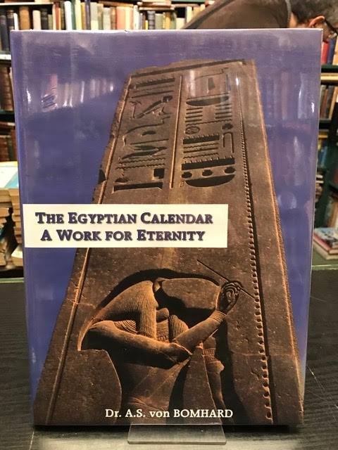 The Egyptian Calendar : A Work for Eternity