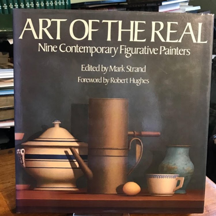 Art of the Real : Nine Contemporary Figurative Painters