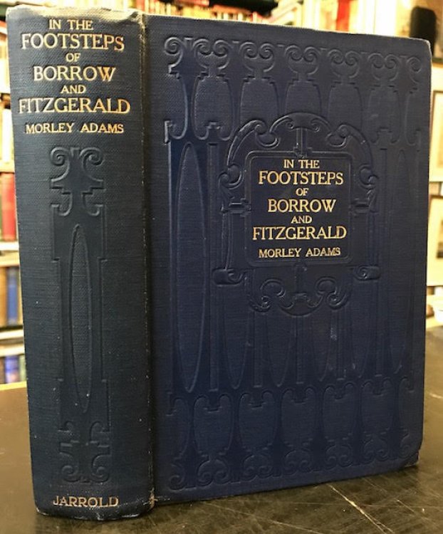 In the Footsteps of Borrow and Fitzgerald