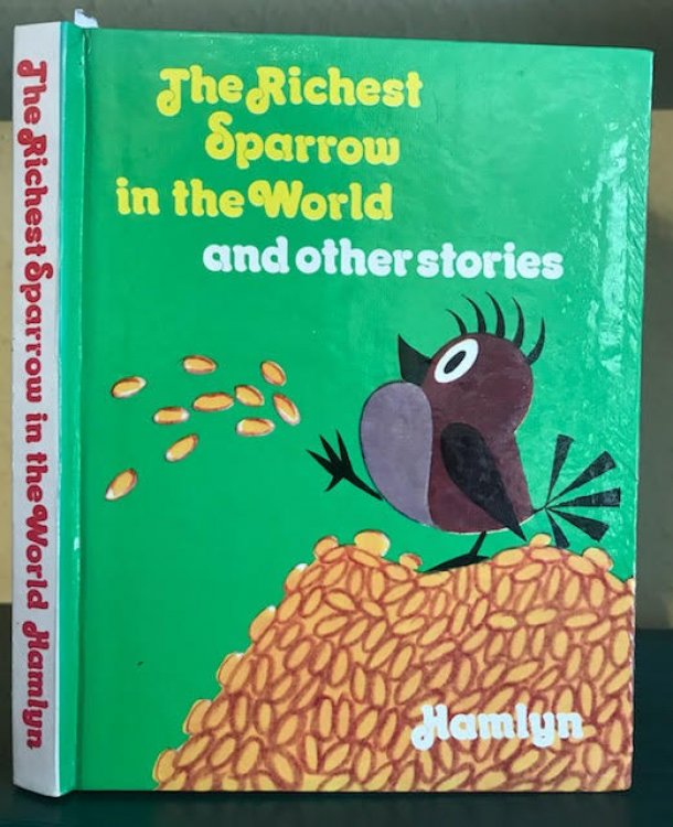 The Richest Sparrow in the World and Other Stories