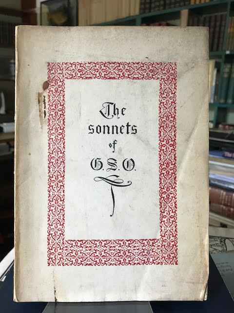 The Sonnets of G. S. O. : A Memorial. [Gauthier de St. Ouen]