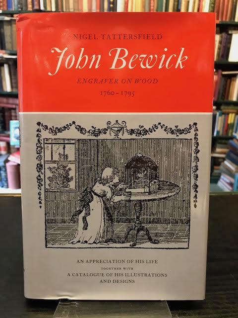 John Bewick: Engraver on Wood 1760-1795