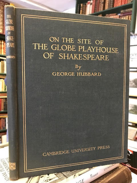 On the Site of the Globe Playhouse of Shakespeare : Lying to the North of Maiden Lane, Bankside, Southwark
