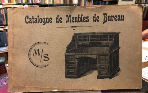 Bureaux Plats et a Volets, Classeurs, Bibliotheques, Fauteuils, etc. [Catalogue de Meubles de Bureau]