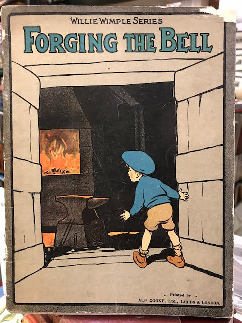 Image for Forging the Bell : Willie Wimple Series Forging the Bell : Willie Wimple Series