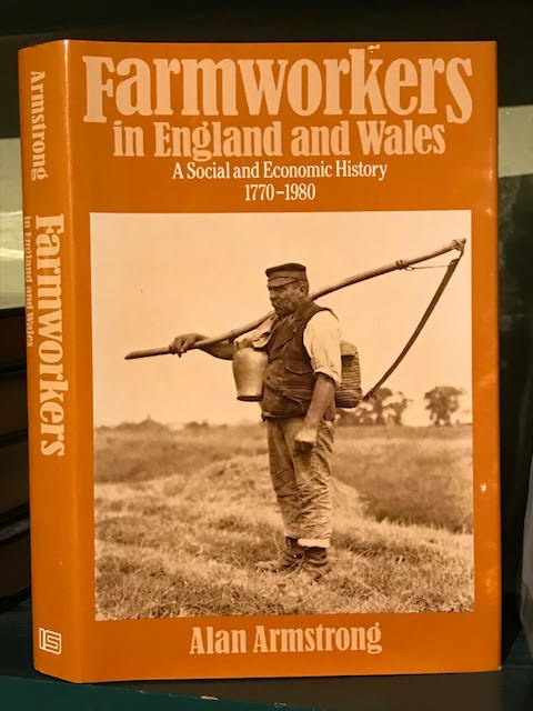 Image for Farmworkers in England and Wales : A Social and Economic History 1770-1980 Farmworkers in England and Wales : A Social and Economic History 1770-1980