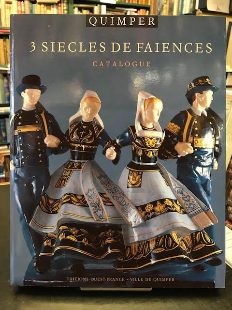 Quimper : Trois Siecles de Faiences: 1690-1990 [and] Catalogue. Two volumes