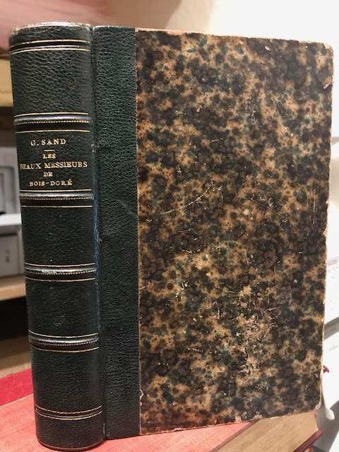 Les Beaux Messieurs de Bois-Dore. Two volumes in one