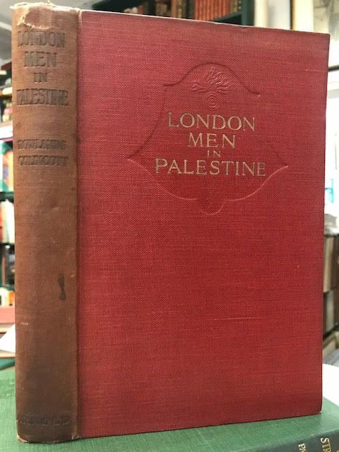 Image for London Men in Palestine : And How They Marched to Jerusalem London Men in Palestine : And How They Marched to Jerusalem